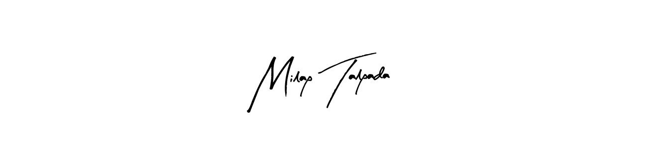 Once you've used our free online signature maker to create your best signature Arty Signature style, it's time to enjoy all of the benefits that Milap Talpada name signing documents. Milap Talpada signature style 8 images and pictures png