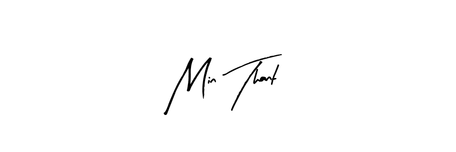 How to make Min Thant name signature. Use Arty Signature style for creating short signs online. This is the latest handwritten sign. Min Thant signature style 8 images and pictures png