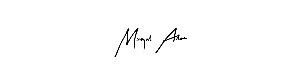 Create a beautiful signature design for name Minajul Alom. With this signature (Arty Signature) fonts, you can make a handwritten signature for free. Minajul Alom signature style 8 images and pictures png
