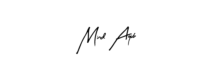 Use a signature maker to create a handwritten signature online. With this signature software, you can design (Arty Signature) your own signature for name Mind Aqib. Mind Aqib signature style 8 images and pictures png