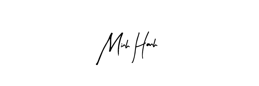 It looks lik you need a new signature style for name Minh Hanh. Design unique handwritten (Arty Signature) signature with our free signature maker in just a few clicks. Minh Hanh signature style 8 images and pictures png