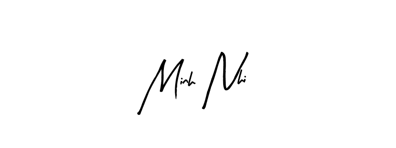 Also we have Minh Nhi name is the best signature style. Create professional handwritten signature collection using Arty Signature autograph style. Minh Nhi signature style 8 images and pictures png