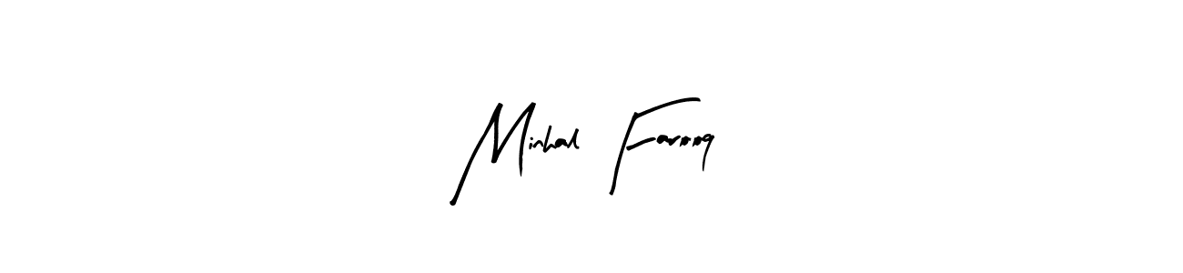 Create a beautiful signature design for name Minhal Farooq. With this signature (Arty Signature) fonts, you can make a handwritten signature for free. Minhal Farooq signature style 8 images and pictures png