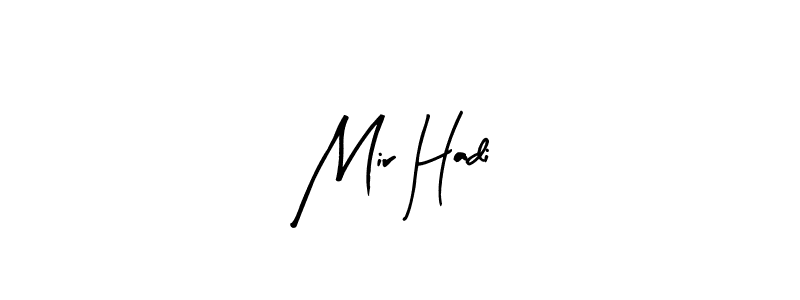 Also You can easily find your signature by using the search form. We will create Mir Hadi name handwritten signature images for you free of cost using Arty Signature sign style. Mir Hadi signature style 8 images and pictures png