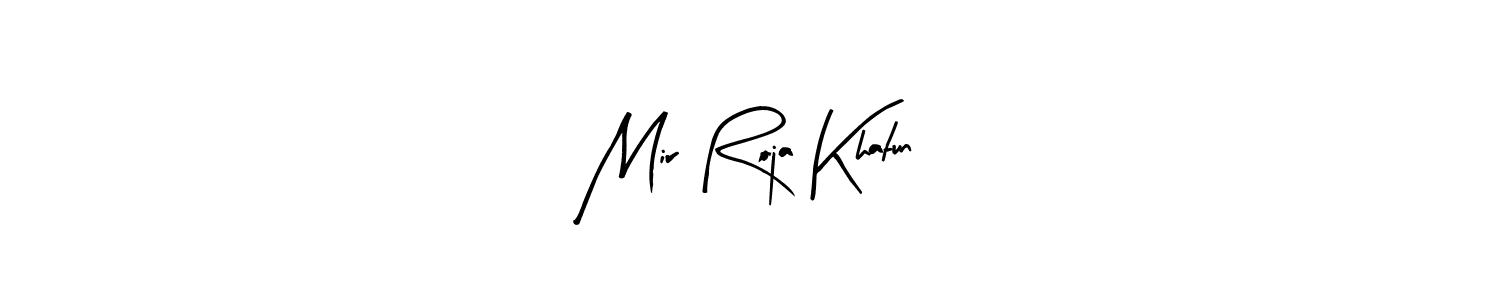 Once you've used our free online signature maker to create your best signature Arty Signature style, it's time to enjoy all of the benefits that Mir Roja Khatun name signing documents. Mir Roja Khatun signature style 8 images and pictures png