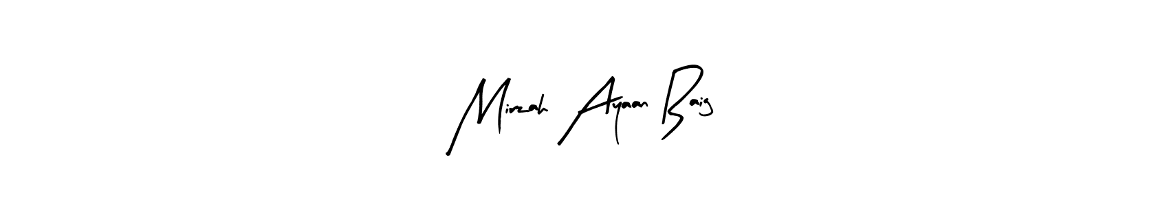 Also we have Mirzah Ayaan Baig name is the best signature style. Create professional handwritten signature collection using Arty Signature autograph style. Mirzah Ayaan Baig signature style 8 images and pictures png