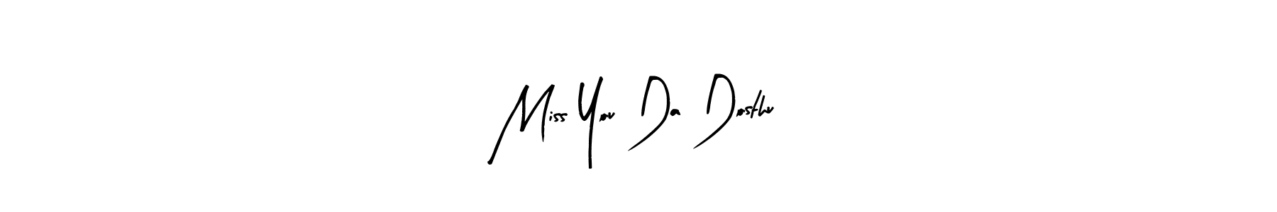 How to Draw Miss You Da Dosthu signature style? Arty Signature is a latest design signature styles for name Miss You Da Dosthu. Miss You Da Dosthu signature style 8 images and pictures png