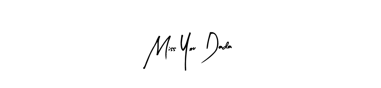 You should practise on your own different ways (Arty Signature) to write your name (Miss You Dada) in signature. don't let someone else do it for you. Miss You Dada signature style 8 images and pictures png