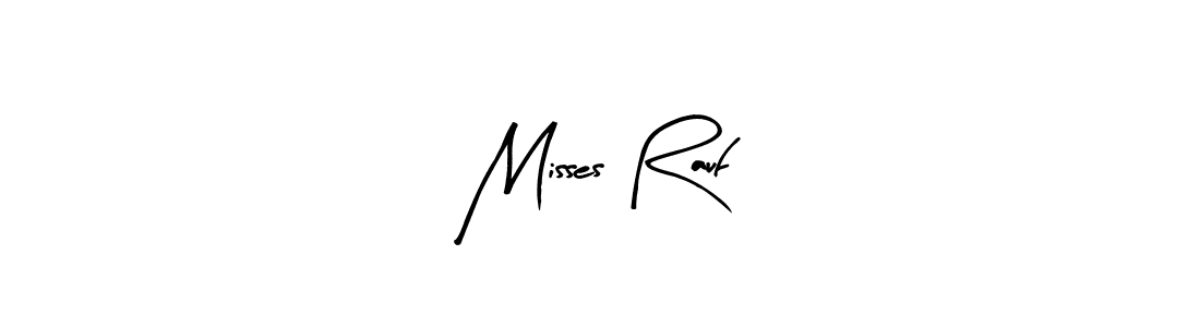 Make a beautiful signature design for name Misses Rauf. Use this online signature maker to create a handwritten signature for free. Misses Rauf signature style 8 images and pictures png