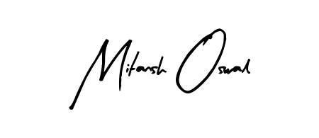 Also You can easily find your signature by using the search form. We will create Mitansh Oswal name handwritten signature images for you free of cost using Arty Signature sign style. Mitansh Oswal signature style 8 images and pictures png