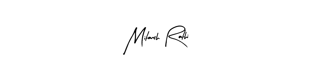 Mitansh Rathi stylish signature style. Best Handwritten Sign (Arty Signature) for my name. Handwritten Signature Collection Ideas for my name Mitansh Rathi. Mitansh Rathi signature style 8 images and pictures png