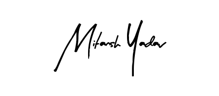 Make a short Mitansh Yadav signature style. Manage your documents anywhere anytime using Arty Signature. Create and add eSignatures, submit forms, share and send files easily. Mitansh Yadav signature style 8 images and pictures png