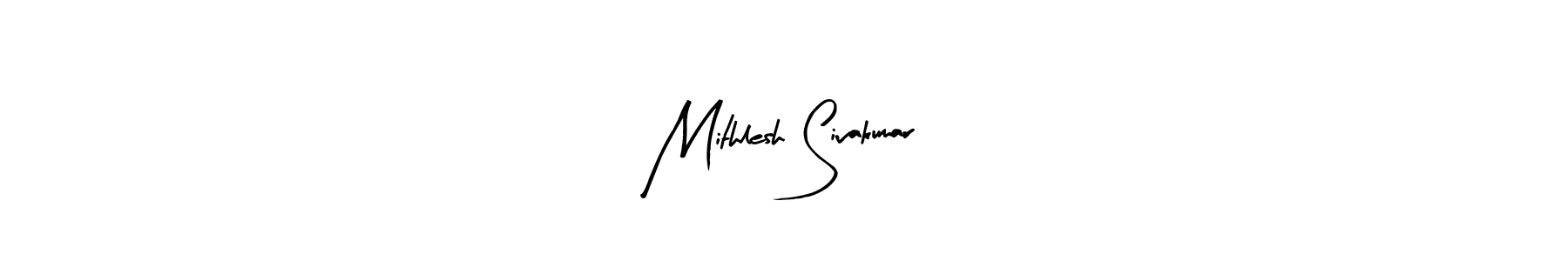 How to make Mithlesh Sivakumar signature? Arty Signature is a professional autograph style. Create handwritten signature for Mithlesh Sivakumar name. Mithlesh Sivakumar signature style 8 images and pictures png