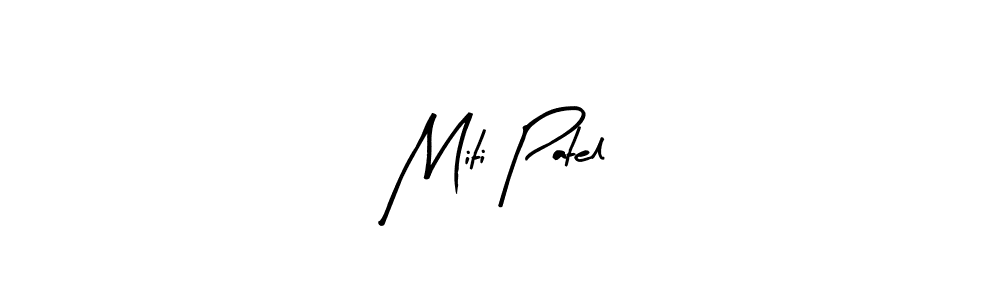 Make a beautiful signature design for name Miti Patel. With this signature (Arty Signature) style, you can create a handwritten signature for free. Miti Patel signature style 8 images and pictures png