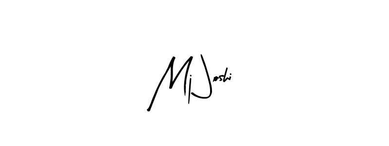 You should practise on your own different ways (Arty Signature) to write your name (Mj Joshi) in signature. don't let someone else do it for you. Mj Joshi signature style 8 images and pictures png