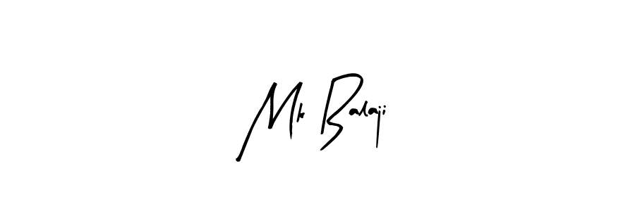 How to make Mk Balaji name signature. Use Arty Signature style for creating short signs online. This is the latest handwritten sign. Mk Balaji signature style 8 images and pictures png
