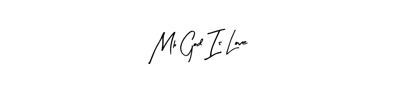 Also we have Mk God Is Love name is the best signature style. Create professional handwritten signature collection using Arty Signature autograph style. Mk God Is Love signature style 8 images and pictures png