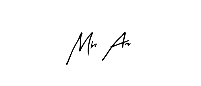 How to make Mks Anu signature? Arty Signature is a professional autograph style. Create handwritten signature for Mks Anu name. Mks Anu signature style 8 images and pictures png