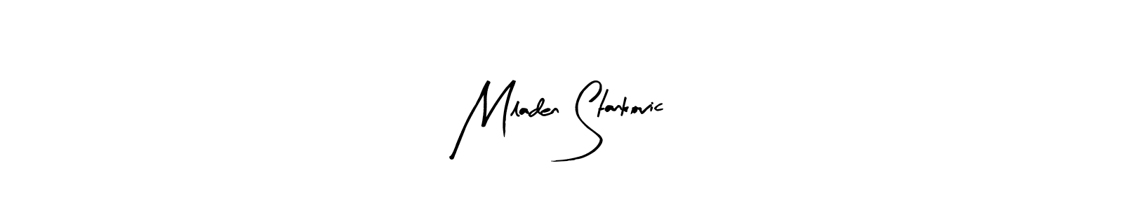 Create a beautiful signature design for name Mladen Stankovic. With this signature (Arty Signature) fonts, you can make a handwritten signature for free. Mladen Stankovic signature style 8 images and pictures png