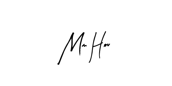 Also we have Mm Hou name is the best signature style. Create professional handwritten signature collection using Arty Signature autograph style. Mm Hou signature style 8 images and pictures png