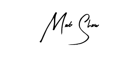 Download transparent PNG signature for name Mob Show styled with Arty Signature font. Ready to paste directly into PDF and Word agreements. Mob Show signature style 8 images and pictures png