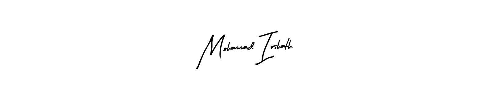 Design your own signature with our free online signature maker. With this signature software, you can create a handwritten (Arty Signature) signature for name Mohammad Irshath. Mohammad Irshath signature style 8 images and pictures png
