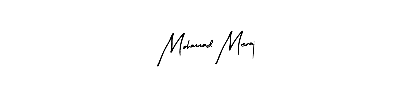 if you are searching for the best signature style for your name Mohammad Meraj. so please give up your signature search. here we have designed multiple signature styles  using Arty Signature. Mohammad Meraj signature style 8 images and pictures png