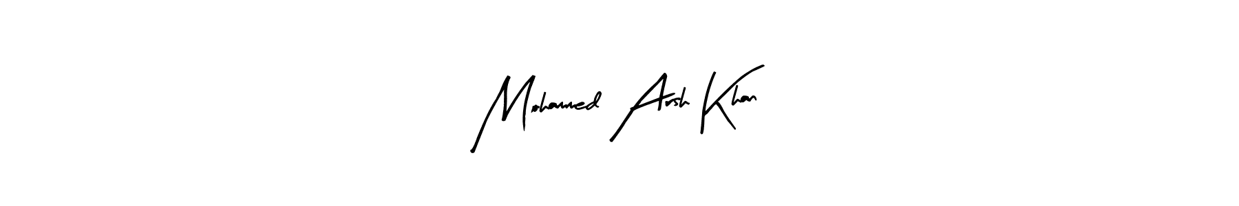 You can use this online signature creator to create a handwritten signature for the name Mohammed Arsh Khan. This is the best online autograph maker. Mohammed Arsh Khan signature style 8 images and pictures png