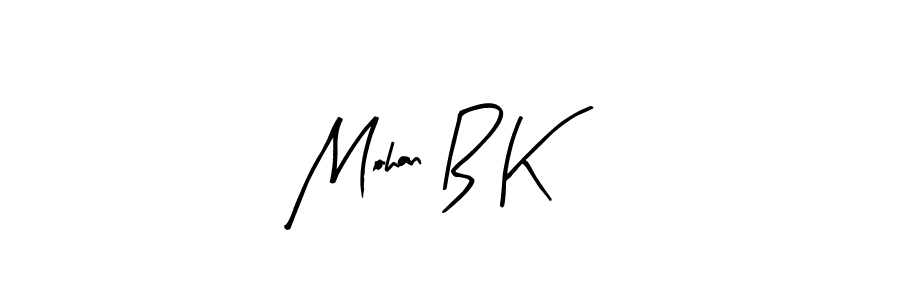 Arty Signature is a professional signature style that is perfect for those who want to add a touch of class to their signature. It is also a great choice for those who want to make their signature more unique. Get Mohan B K name to fancy signature for free. Mohan B K signature style 8 images and pictures png