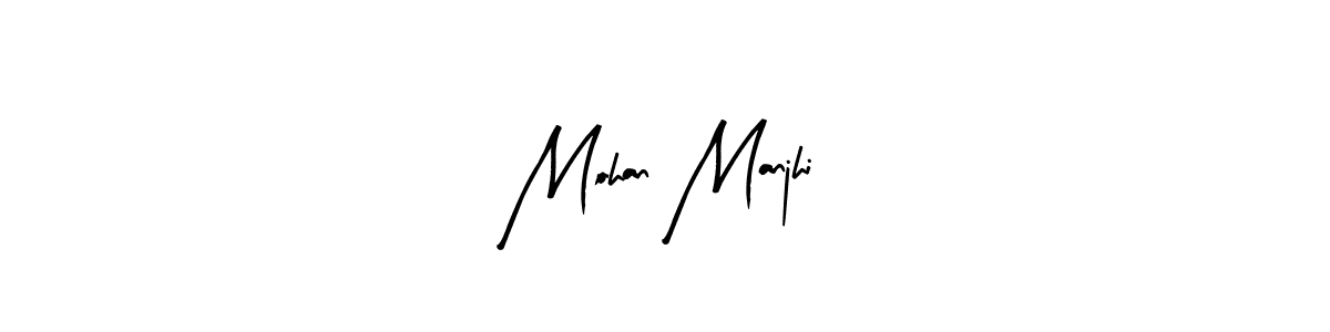 How to make Mohan Manjhi name signature. Use Arty Signature style for creating short signs online. This is the latest handwritten sign. Mohan Manjhi signature style 8 images and pictures png