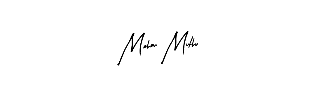 Arty Signature is a professional signature style that is perfect for those who want to add a touch of class to their signature. It is also a great choice for those who want to make their signature more unique. Get Mohan Muthu name to fancy signature for free. Mohan Muthu signature style 8 images and pictures png