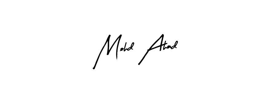 Create a beautiful signature design for name Mohd Ahad. With this signature (Arty Signature) fonts, you can make a handwritten signature for free. Mohd Ahad signature style 8 images and pictures png