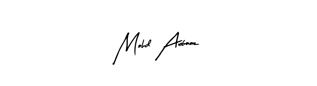 Make a short Mohd Arbaaz signature style. Manage your documents anywhere anytime using Arty Signature. Create and add eSignatures, submit forms, share and send files easily. Mohd Arbaaz signature style 8 images and pictures png