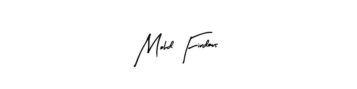 How to make Mohd Firdaus name signature. Use Arty Signature style for creating short signs online. This is the latest handwritten sign. Mohd Firdaus signature style 8 images and pictures png