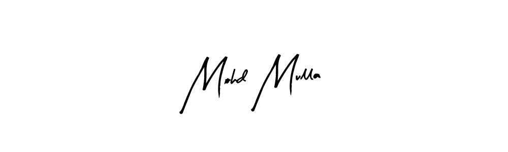 Use a signature maker to create a handwritten signature online. With this signature software, you can design (Arty Signature) your own signature for name Mohd Mulla. Mohd Mulla signature style 8 images and pictures png