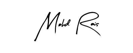 Make a short Mohd Rais signature style. Manage your documents anywhere anytime using Arty Signature. Create and add eSignatures, submit forms, share and send files easily. Mohd Rais signature style 8 images and pictures png