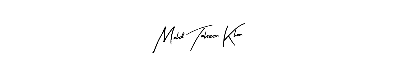 Make a beautiful signature design for name Mohd Tahseen Khan. With this signature (Arty Signature) style, you can create a handwritten signature for free. Mohd Tahseen Khan signature style 8 images and pictures png