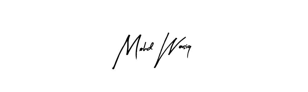 How to make Mohd Wasiq signature? Arty Signature is a professional autograph style. Create handwritten signature for Mohd Wasiq name. Mohd Wasiq signature style 8 images and pictures png