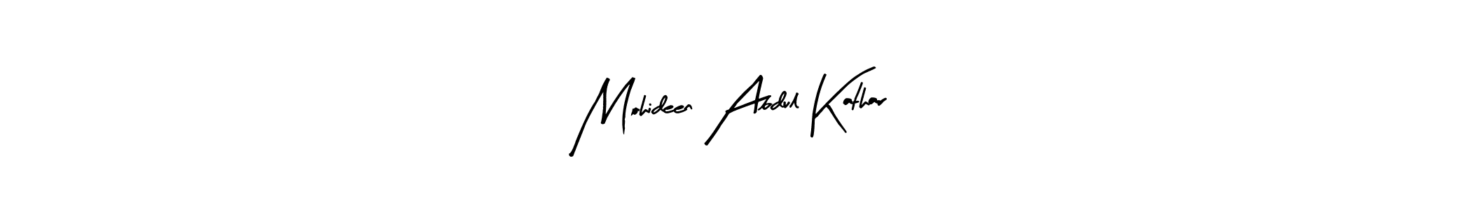 Make a short Mohideen Abdul Kathar signature style. Manage your documents anywhere anytime using Arty Signature. Create and add eSignatures, submit forms, share and send files easily. Mohideen Abdul Kathar signature style 8 images and pictures png