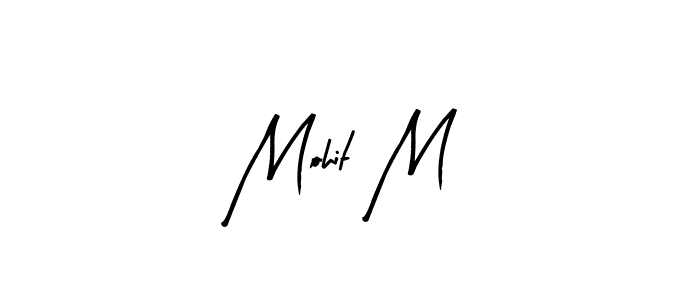 Once you've used our free online signature maker to create your best signature Arty Signature style, it's time to enjoy all of the benefits that Mohit M name signing documents. Mohit M signature style 8 images and pictures png