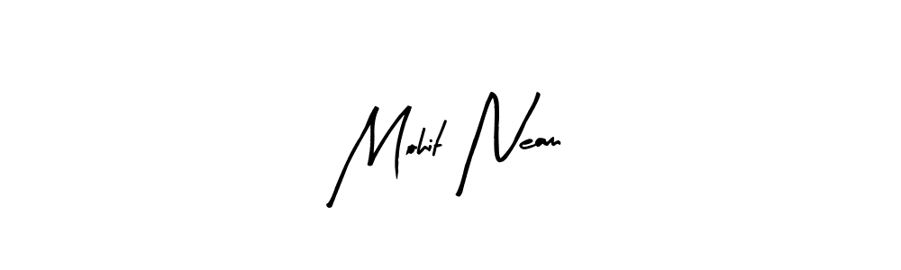 You should practise on your own different ways (Arty Signature) to write your name (Mohit Neam) in signature. don't let someone else do it for you. Mohit Neam signature style 8 images and pictures png