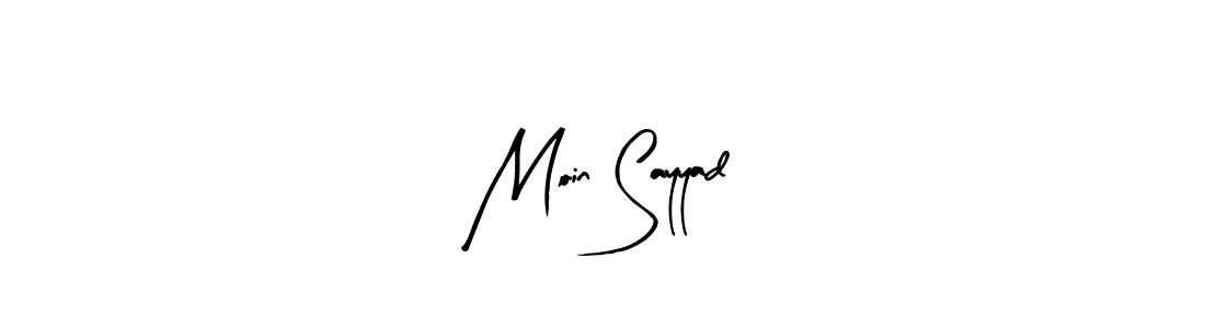 You should practise on your own different ways (Arty Signature) to write your name (Moin Sayyad) in signature. don't let someone else do it for you. Moin Sayyad signature style 8 images and pictures png