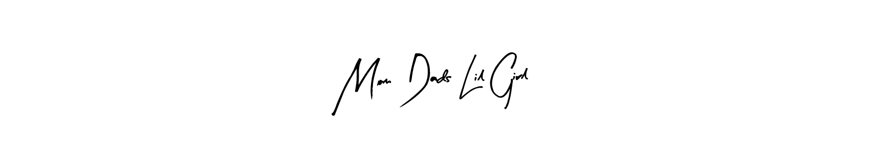 You should practise on your own different ways (Arty Signature) to write your name (Mom Dads Lil Girl) in signature. don't let someone else do it for you. Mom Dads Lil Girl signature style 8 images and pictures png