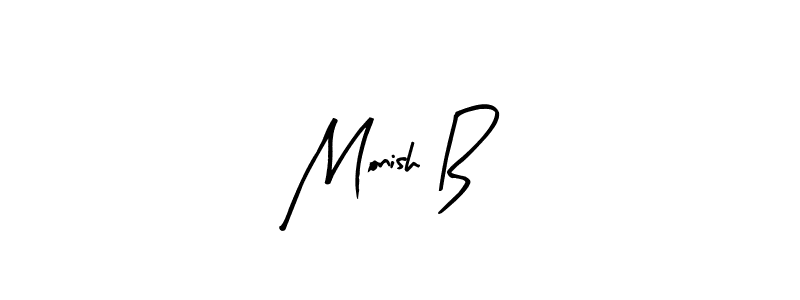 Design your own signature with our free online signature maker. With this signature software, you can create a handwritten (Arty Signature) signature for name Monish B. Monish B signature style 8 images and pictures png