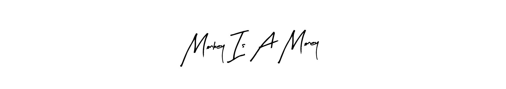 Make a beautiful signature design for name Monkey Is A Money. With this signature (Arty Signature) style, you can create a handwritten signature for free. Monkey Is A Money signature style 8 images and pictures png