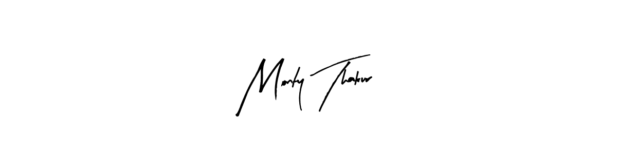 Monty Thakur stylish signature style. Best Handwritten Sign (Arty Signature) for my name. Handwritten Signature Collection Ideas for my name Monty Thakur. Monty Thakur signature style 8 images and pictures png