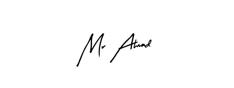 Make a beautiful signature design for name Mr Ahmad. With this signature (Arty Signature) style, you can create a handwritten signature for free. Mr Ahmad signature style 8 images and pictures png