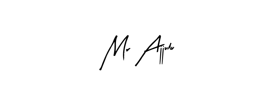 Create a beautiful signature design for name Mr Ajjulu. With this signature (Arty Signature) fonts, you can make a handwritten signature for free. Mr Ajjulu signature style 8 images and pictures png