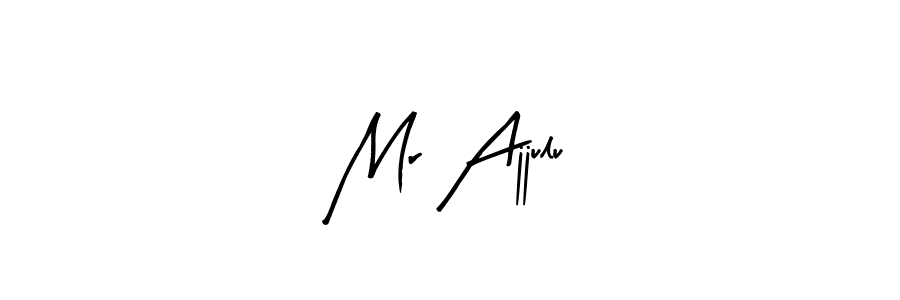 How to make Mr Ajjulu name signature. Use Arty Signature style for creating short signs online. This is the latest handwritten sign. Mr Ajjulu signature style 8 images and pictures png