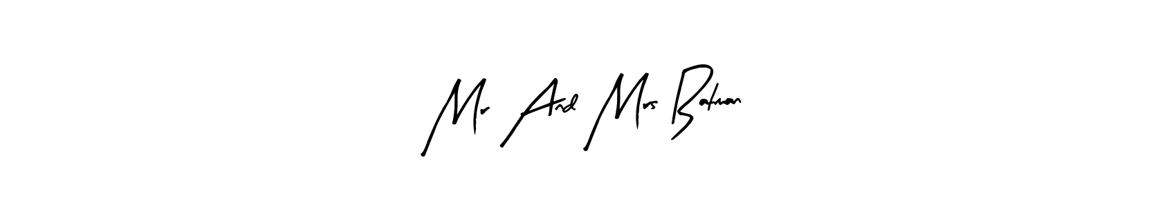 Check out images of Autograph of Mr And Mrs Batman name. Actor Mr And Mrs Batman Signature Style. Arty Signature is a professional sign style online. Mr And Mrs Batman signature style 8 images and pictures png